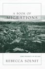 A Book of Migrations Some Passages in Ireland