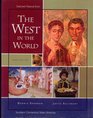 The West in the World A History of Western Civilization Third Edition
