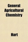 General Agricultural Chemistry