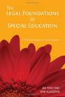 The Legal Foundations of Special Education A Practical Guide for Every Teacher