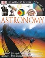 DK Eyewitness Books: Astronomy