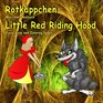 Rotkppchen MrchenMalbuch Little Red Riding Hood Fairy Tale and Coloring Pages Zweisprachig in Deutsch und Englisch Bilingual German  English Book for Kids