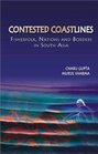 Contested Coastlines Fisherfolk Nations and Borders in South Asia