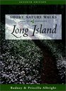 Short Nature Walks on Long Island 7th