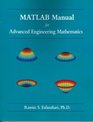 MATLAB Manual for Advanced Engineering Mathematics