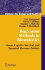 Regression Methods in Biostatistics Linear Logistic Survival and Repeated Measures Models