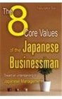 The 8 Core Values of the Japanese Business Man