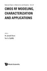 CMOS RF Modeling Characterization and Applications