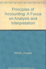 Principles of Accounting A Focus on Analysis and Interpretation