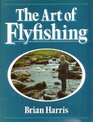 Art of Flyfishing