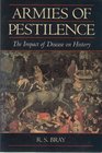 Armies of Pestilence the Impact of Disease on History