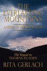 The Everlasting Mountains A Novel of the Revolution