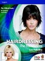 Hairdressing  The Foundations The Official Guide to Level 2