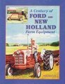 A century of Ford and New Holland farm equipment