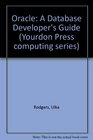Oracle A Database Developer's Guide