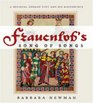 Frauenlob's Song of Songs A Medieval German Poet And His Masterpiece