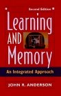Learning and Memory An Integrated Approach