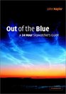 Out of the Blue A 24Hour Skywatcher's Guide
