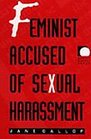 Feminist Accused of Sexual Harassment