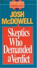 Skeptics Who Demanded a Verdict