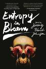 Entropy in Bloom Stories