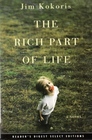 The Rich Part Of Life