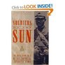 Soldiers of the Sun  The Rise and Fall of the Imperial Japanese Army