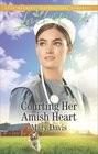 Courting Her Amish Heart (Prodigal Daughters, Bk 1) (Love Inspired, No 1124)
