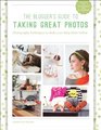 The Picture Perfect Social Media A Handbook for Styling Perfect Photos for Posting Blogging and Sharing