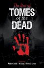 The Best of Tomes of The Dead
