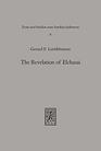 The Revelation of Elchasai Investigations into the Evidence for a Mesopotamian Jewish Apocalypse of the Second Century and its Reception by