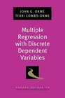 Multiple Regression with Discrete Dependent Variables