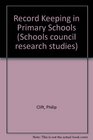 Record Keeping in Primary Schools