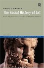 The Social History of Art Volume 1 From Prehistoric Times to the Middle Ages