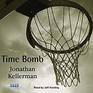 Time Bomb (Alex Delaware, Bk 5) (Audio CD) (Unabridged)