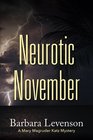 Neurotic November A Mary Magruder Katz Mystery