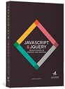 Javascript e Jquery Desenvolvimento de Interfaces Web Interativas