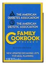 American Diabetes Association and American Dietetic Association Family Cookbook