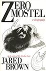 Zero Mostel A Biography