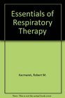 Essentials of Respiratory Therapy