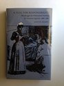 A Zeal for Responsibility The Struggle for Professional Nursing in Victorian England 18681883