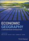 Economic Geography A Contemporary Introduction