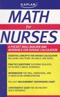 Math for Nurses A Pocket SkillBuilder and Reference for Dosage Calculation