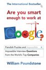 Are You Smart Enough to Work at Google