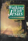 Walking with Jesus on the Mount of Blessing Daily Meditations for Adults