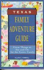 Texas Family Adventure Guide