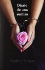 Diario De Una Sumisa / The Diary Of A Submissive