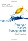 Strategic Market Management Global Perspectives
