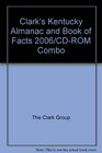Clark's Kentucky Almanac and Book of Facts 2006/CDROM Combo