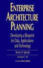 Enterprise Architecture Planning  Developing a Blueprint for Data Applications and Technology